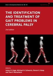 Cover of: The Identification And Treatment Of Gait Problems In Cerebral Palsy
