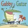 Cover of: Gabby Gator