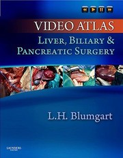 Cover of: Video Atlas Liver Biliary Pancreatic Surgery