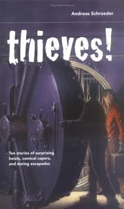 Cover of: Thieves! (True Stories from the Edge)