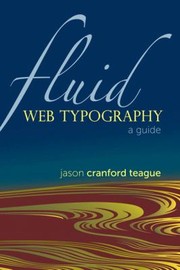Cover of: Fluid Web Typography A Guide