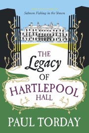 Cover of: The Legacy Of Hartlepool Hall