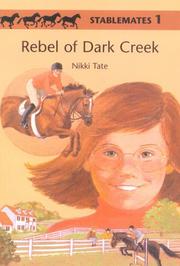 Cover of: Rebel of Dark Creek (StableMates 1) (Stable Mates, 1)