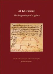 Alkhwrizm The Beginnings Of Algebra by Rushdī Rāshid