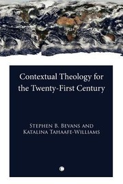 Cover of: Contextual Theology For The Twentyfirst Century