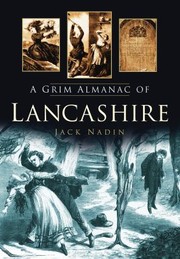 A Grim Almanac Of Lancashire