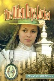 Cover of: The Olden Days Locket by Penny Chamberlain