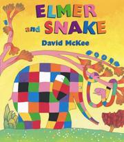 Cover of: Elmer and Snake (Elmer) by David Mckee