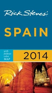Cover of: Rick Steves Spain 2014 by 