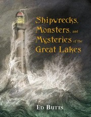 Cover of: Shipwrecks Monsters And Mysteries Of The Great Lakes by 