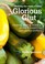Cover of: Making The Most Of Your Glorious Glut Cooking Storing Freezing Drying Preserving Your Garden Produce