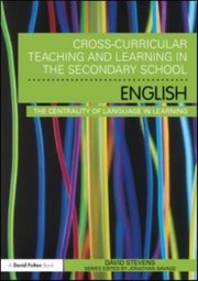 Cover of: Crosscurricular Teaching And Learning In The Secondary School English The Centrality Of Language In Learning