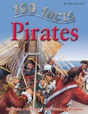 Cover of: 100 Facts On Pirates by 