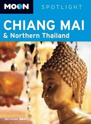 Cover of: Chiang Mai Northern Thailand