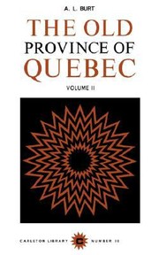 Cover of: The Old Province Of Quebec Volume Ii 17781791 by 
