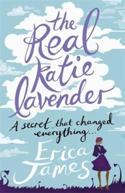 Cover of: The Real Katie Lavender by 