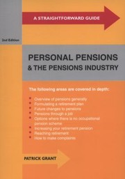 Cover of: A Straightforward Guide To Personal Pensions And The Pensions Industry