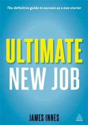 Cover of: Ultimate New Job