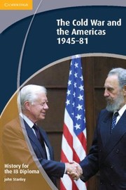 Cover of: The Cold War And The Americas 194581