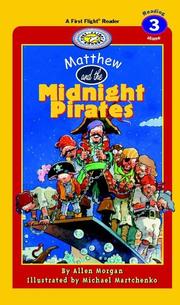 Cover of: Matthew and the Midnight Pirates (First Flight Level 3)