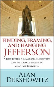 Cover of: Finding Jefferson A Lost Letter A Remarkable Discovery And The First Amendment In An Age Of Terrorism