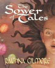 Cover of: The Sower of Tales by Rachna Gilmore
