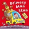 Cover of: Delivery Man Stan