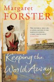 Cover of: Keeping the World Away by Margaret Forster