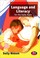 Cover of: Language And Literacy For The Early Years