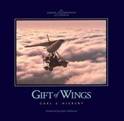 Cover of: Gift of wings: an aerial celebration of Canada