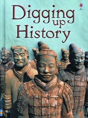 Cover of: Digging Up History by Lisa Gillespie