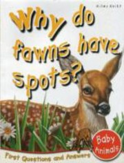 Cover of: Why Do Fawns Have Spots