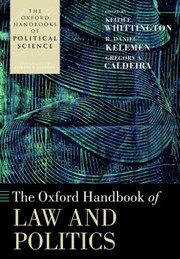 Cover of: The Oxford Handbook of Law and Politics
            
                Oxford Handbooks of Political Science