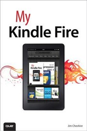 Cover of: My Kindle Fire by Jim Cheshire