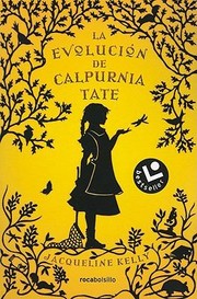 Cover of: La Evolucin De Calpurnia Tate by 