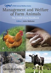 Cover of: Management And Welfare Of Farm Animals Ufaw Farm Handbook by 