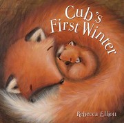 Cubs First Winter by Rebecca Elliott