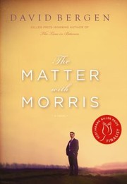 Cover of: The Matter With Morris A Novel by 