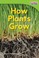 Cover of: How Plants Grow