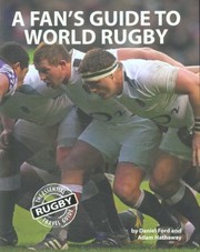 Cover of: A Fans Guide To World Rugby The Essential Rugby Travel Guide