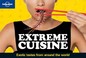 Cover of: Extreme Cuisine Exotic Tastes From Around The World