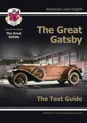 Cover of: Advanced Level English The Great Gatsby The Text Guide by 