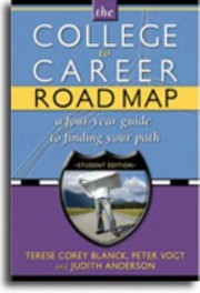 Cover of: The College To Career Roadmap A Four Year Guide To Coaching Your Student by 