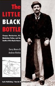 Cover of: The Little Black Bottle Choppy Warburton The Question Of Doping And The Death Of His Bicycle Racers