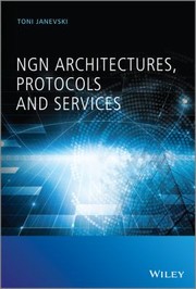 Cover of: Ngn Architectures Protocols And Services by 