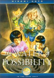 Cover of: The Water Of Possibility (In the Same Boat Series, 1) by Hiromi Goto
