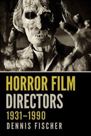 Cover of: Horror Film Directors 19311990