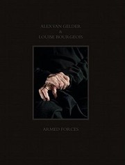 Cover of: Alex Van Gelder Louise Bourgeois Armed Forces by 