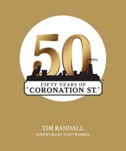 Cover of: Fifty Years Of Coronation Street