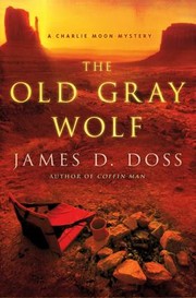 Cover of: The Old Gray Wolf by 